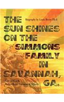Sun Shines on the Simmons Family in Savannah, Ga.
