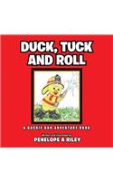 Duck, Tuck and Roll: A Duckie Dan Adventure Book(English)