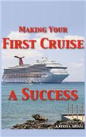 Making Your First Cruise a Success