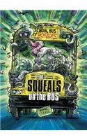 Squeals on the Bus: A 4D Book