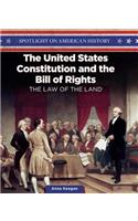 The United States Constitution and the Bill of Rights