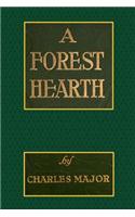 A Forest Hearth: A Romance of Indiana in the Thirties