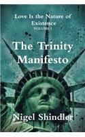 The Trinity Manifesto