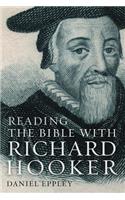 Reading the Bible with Richard Hooker