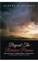 Beyond The Rainbow Promise