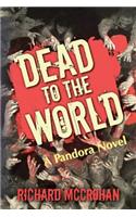 Dead to the World