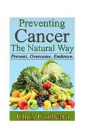 Preventing Cancer The Natural Way