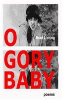 O Gory Baby