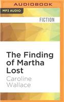 Finding of Martha Lost