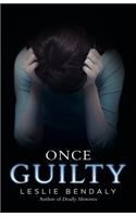 Once Guilty