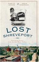 Lost Shreveport