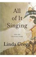 All Of It Singing: New and Selected Poems