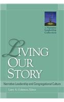 Living Our Story