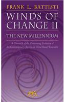 Winds of Change II - The New Millennium