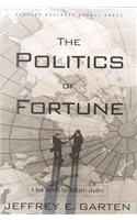 Politics of Fortune