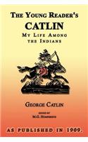 The Young Reader's Catlin