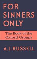 For Sinners Only