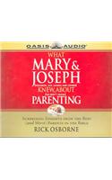 What Mary & Joseph Knew about Parenting