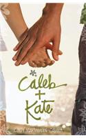 Caleb + Kate