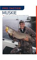 Pro Tactics™: Muskie