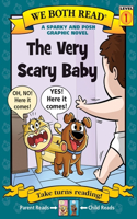 We Both Read: The Very Scary Baby