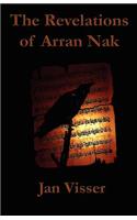 The Revelations of Arran Nak