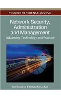 Network Security, Administration and Management: Advancing Technology and Practice