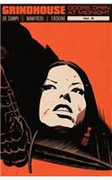 Grindhouse: Doors Open At Midnight Volume 2