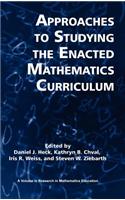 Approaches to Studying the Enacted Mathematics Curriculum (Hc)