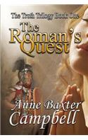 The Truth Trilogy Book One the Roman's Quest