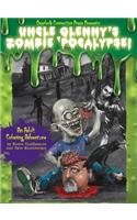 Uncle Glenny's Zombie 'Pocalypse - An Adult Coloring Adventure Hardcover