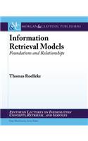 Information Retrieval Models: Foundations and Relationships