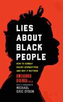 Lies about Black People