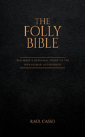 Folly Bible