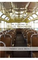 The Illusions of Billie Washington