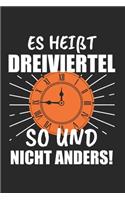 Es Heißt Dreiviertel So Und Nicht Anders!: Ostdeutschland & DDR Notizbuch 6'x9' Liniert Geschenk für Ostblock & Leipzig