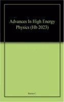 Advances In High Energy Physics (Hb 2023)