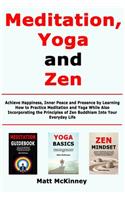 Meditation, Yoga and Zen