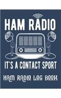 Ham radio It`s a contact sport log book
