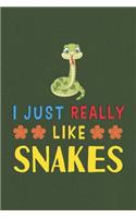 I Just Really Like Snakes