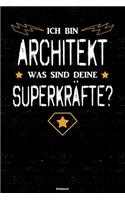 Ich bin Architekt was sind deine Superkräfte? Notizbuch