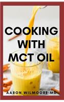 Cooking with McT Oil