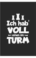 Ich hab' voll einen im Turm