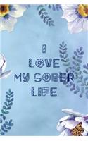 I Love My Sober Life