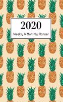 2020 Weekly & Monthly Planner: January 1st - December 31st 2020 - Organizer Schedule Journal for 2020 - Pineapple Fruit Tropical - 8 x 10" -