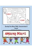 Amazing Mazes - Develop Fine Motor Skills, Concentration & Focus