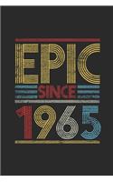 Epic Since 1965: Blank Lined Notebook (6" x 9" - 120 pages) Birthday Themed Notebook for Daily Journal, Diary, and Gift
