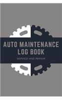 Auto Maintenance Log Book - Service And Repair