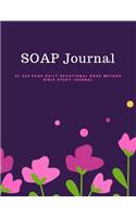 SOAP Journal - XL 365 Page Daily Devotional SOAP Method Bible Study Journal