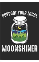 Support Your Local Moonshiner